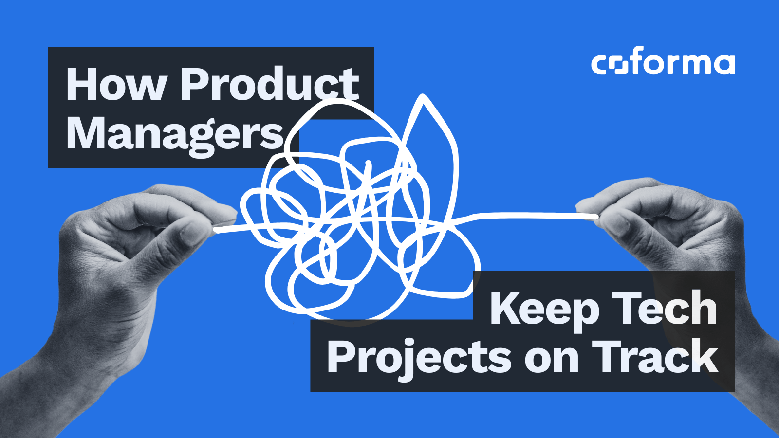 How Product Managers Keep Tech Projects on Track